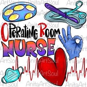 Operating Room NURSE Sublimation PNG Design, Emergency Room, Surgical nurse, Hand Drawn Digital Download, OR Nurse