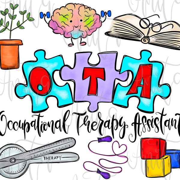 Occupational therapist assistant Sublimation Design, OT png, OTA, Hand Drawn Art, Digital Download, Occupational Therapy, Nurse