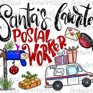 Santa's Favorite Postal Worker Sublimation Png Design, Christmas, Hand Drawn digital download, Clip Art, Printable Art, Merry Postal Worker