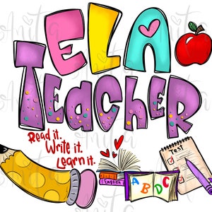 ELA Teacher Sublimation PNG Design, English Language Arts teacher, Hand Drawn Digital Download, back to school, EL Squad, English Learner image 1