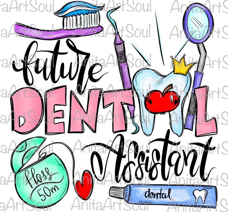 Future Dental Assistant Sublimation PNG Design Dentist Hand Etsy
