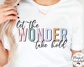 Let the Wonder Take Hold Happily Ever After Shirt, Cinderella Castle, Magic Kingdom, Matching Family Vacation, Fireworks Show, Disney World