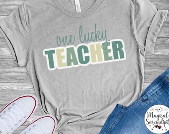 One Lucky Teacher Shirt, St. Patrick's Day Teacher Shirt, Teacher Gift, St. Patty's Day Shirt, Shamrock Shirt, Teacher Shirts, Lucky Tee
