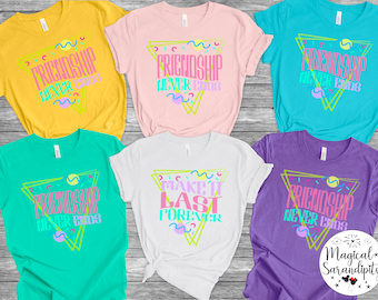 May include: Five t-shirts with different designs featuring the text "Friendship Never Ends" and "Make It Last Forever" in a retro 90s style with colorful geometric shapes and confetti.