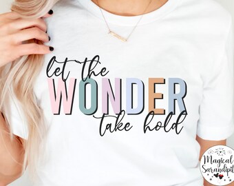 Let the Wonder Take Hold Happily Ever After Shirt, Cinderella Castle, Magic Kingdom, Matching Family Vacation, Fireworks Show, Disney World