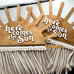 Here Comes The Sun | Birth Announcement Sign | Macrame Boho Nursery | Wooden Nursery Decor | Newborn Photo Prop | Baby Shower Gift