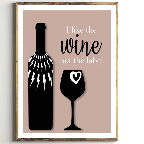 I Like the Wine Not the Label Schitt's Creek Art Poster Etsy