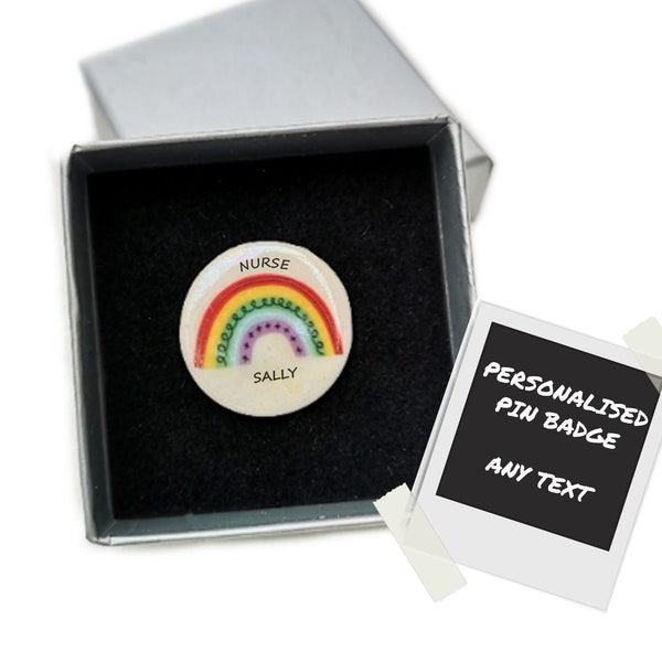 Nurse Gift - Rainbow Pin Badge - Gift for Nurse - Thank you Gifts - Personalised Nurses Gift - Student Nurse Gifts - Nurse Graduation Gift