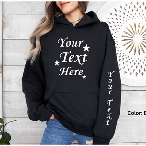 Custom Hoodie, Custom Sweater, Personalized Hoodie, Custom Unisex Hoodie, Custom Logo Hoodie, Custom Hoodie for Men or Women, Hooded Sweater