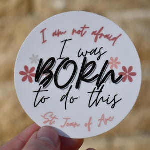 Joan of Arc Catholic Sticker – Waterproof Vinyl Saint Quote for Teen Girls’ Laptops, Water Bottles, Journals & Confirmation Gifts