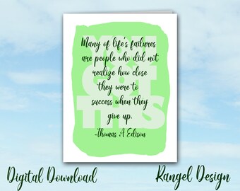 DIGITAL Card, You Got This, encouragement card, Thomas Edison Quote, INSTANT DOWNLOAD