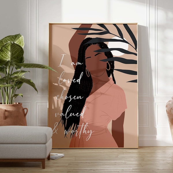 Black Girl Affirmation Art INSTANT DOWNLOAD Boho Black Woman Self Love Art Woman with Braids Art Poster Tropical Black Girl Wall Art