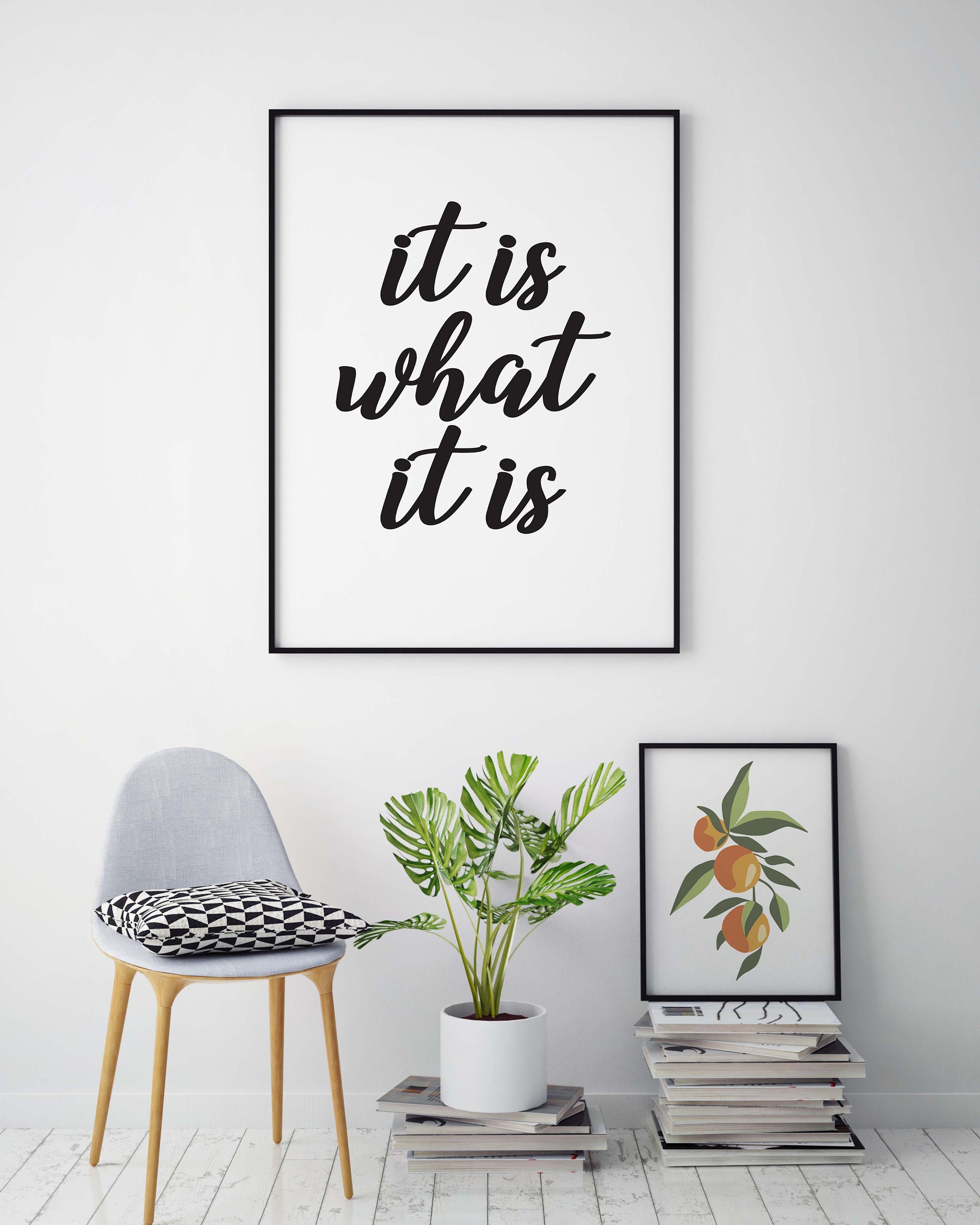It Is What It Is Art Print INSTANT DOWNLOAD Luxury Art Poster Etsy