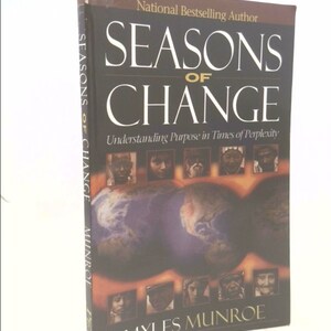 Seasons of Change by Myles Munroe