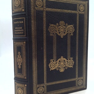 Vanity Fair. A Novel Without a Hero by William Makepeace Thackeray