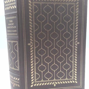 The Magic Mountain Translated From the German by H. T. Lowe-Porter by Thomas Mann