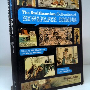 The Smithsonian Collection of Newspaper Comics by Smithsonian Institution Staff