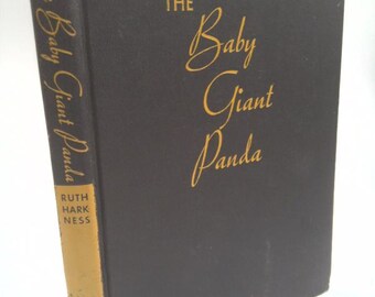 The Baby Giant Panda, by Ruth Harkness (author)