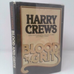 Blood and Grits by Harry Crews