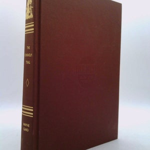 The Chisholm Trail by Wayne Gard