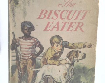 The Biscuit Eater by James Street