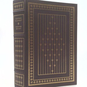 Madam Bovary by Gustave Flaubert