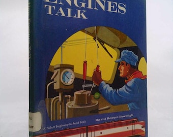 How Engines Talk (A Follett Read-To-Know Book) by David Robert Burleigh