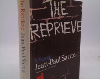 The Reprieve (Modern Library, 381.1) by Jean-Paul Sartre