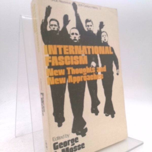 International Fascism H by George L., editor Mosse