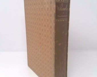 Waverly or 'Tis Sixty Years Since by Sir Walter Scott