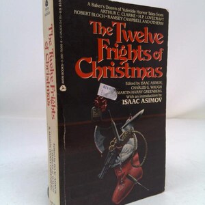 The Twelve Frights of Christmas by Isaac Asimov