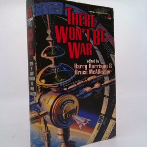 There Won't Be War by Harry Harrison