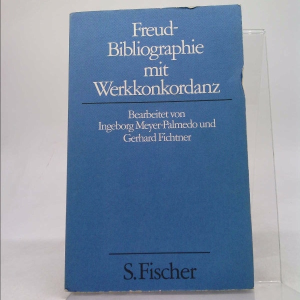 Freud- Bibliographie Mit Werkkonkordanz. by Sigmund Freud