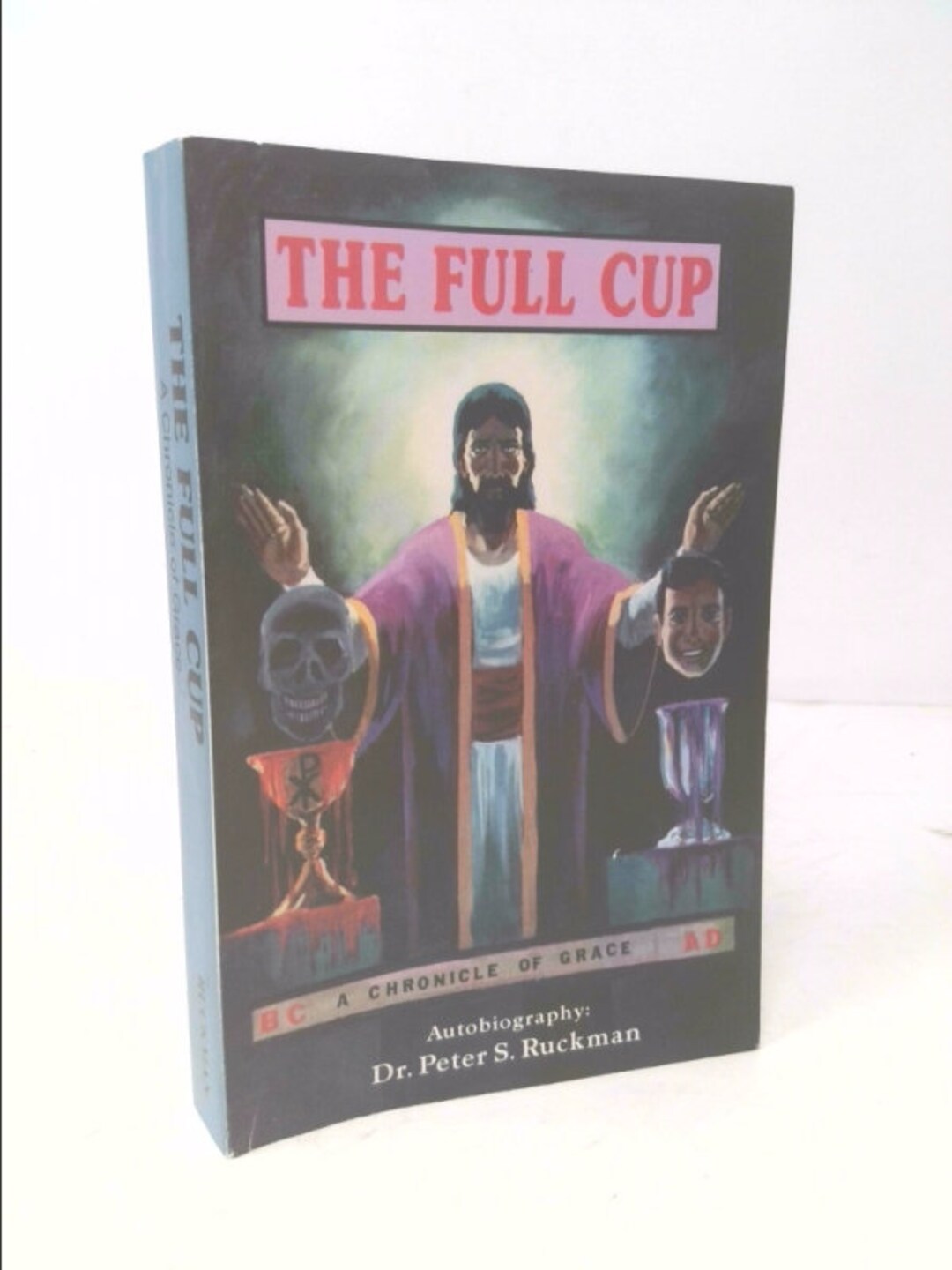The Full Cup by Peter S Ruckman - Etsy