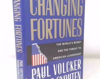 Changing Fortunes by Paul Volcker