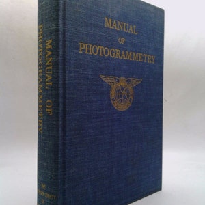 Manual of Photogrammetry