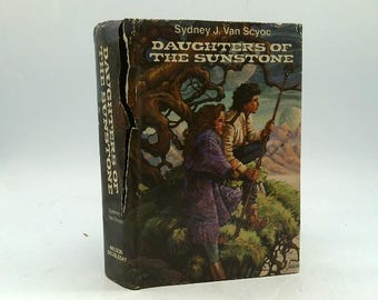 Daughters of the Sunstone: Darkchild; Bluesong; Starsilk by van scyoc