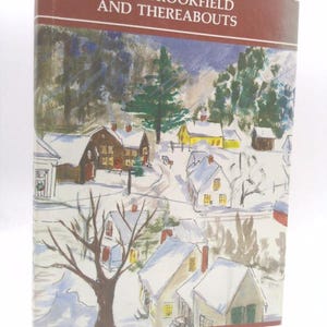 May include: A book cover with a watercolor illustration of a snowy village scene. The title of the book is "West Brookfield and Thereabouts".
