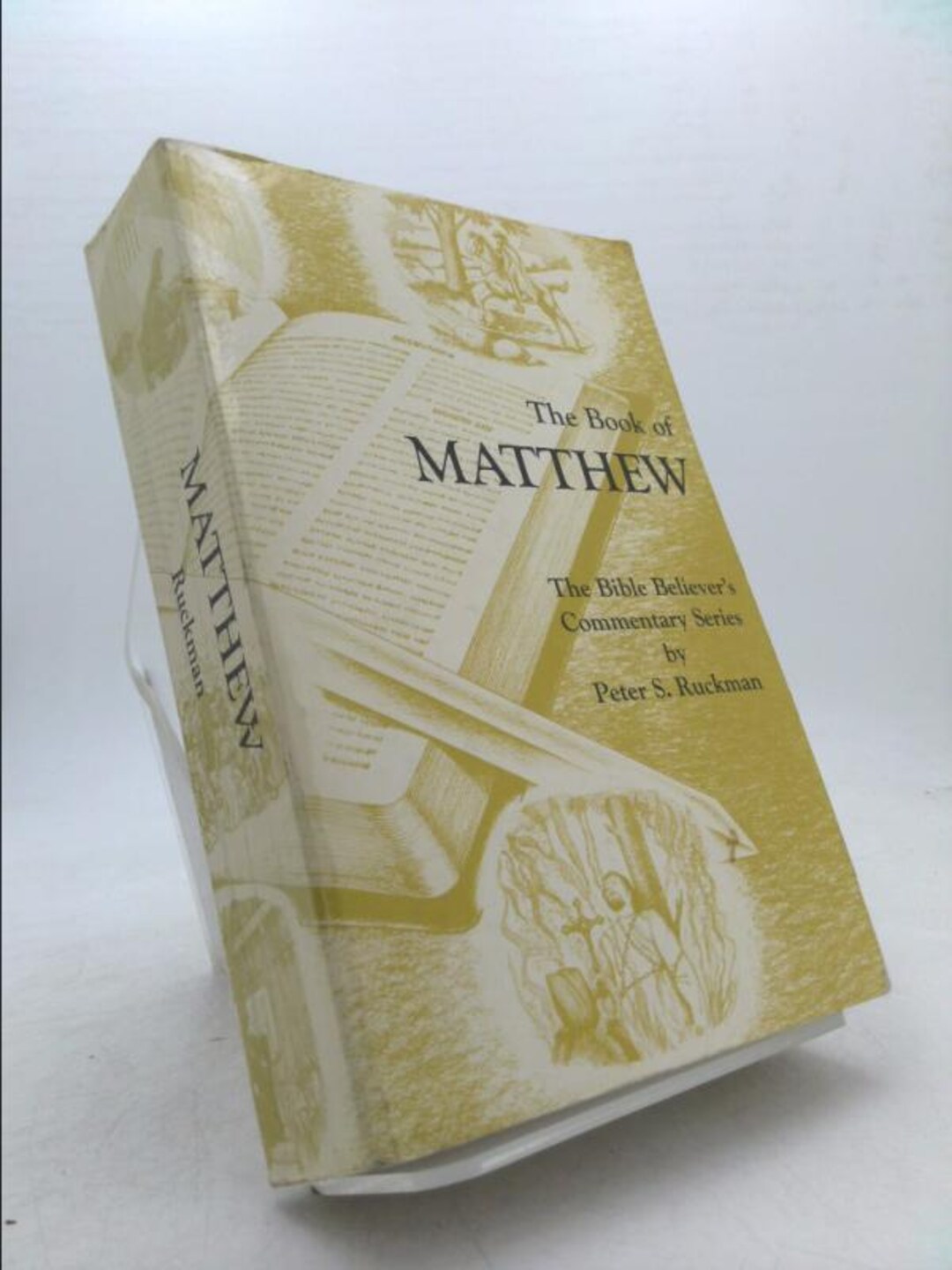 The Gospel of Matthew (the Bible Believer's Commentary Series) by Peter ...