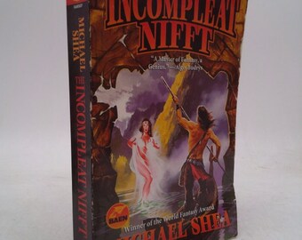 The Incompleat Nifft by Michael Shea