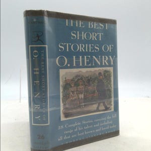 The Best Short Stories of O. Henry by O. Henry