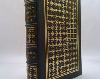 Andrew Johnson: Plebian and Patriot by Robert W. (Andrew Johnson) WINSTON
