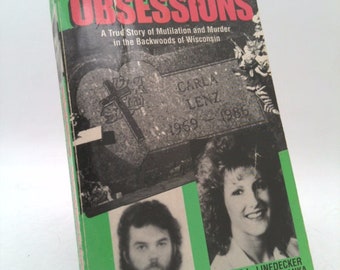 Deadly Obsession by Clifford L. Linedecker