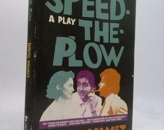 Speed-The-Plow. by David. Mamet