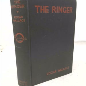 The Ringer by Edgar Wallace