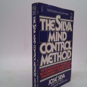 May include: A blue book with the title "The Silva Mind Control Method" by Jose Silva and Philip Miele. The book cover features white text and a gold border. The book is a self-help guide to mind control.