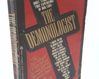 The Demonologist: The True Story of Ed and Lorraine Warren by Gerald Brittle