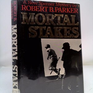 Mortal Stakes by Robert B. Parker