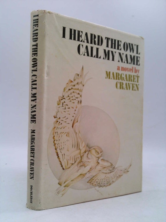 1973 I Heard the Owl Call My Name by Margaret Craven Doubleday | Etsy