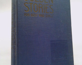 Golden Stories for Boys and Girls (Vol. 1 Home Guide) by C. L. Paddock